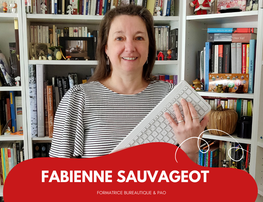 Fabienne Sauvageot, Formatrice Digital & PAO