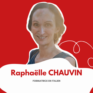 Raphaëlle Chauvin : formatrice en italien
